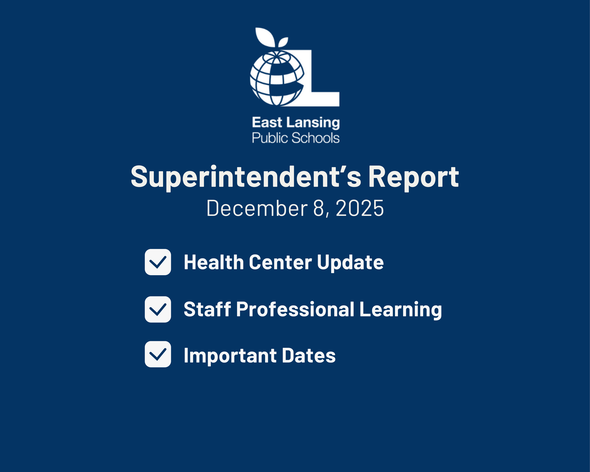 highlights of the report listed including health center updates, staff professional learning, important dates